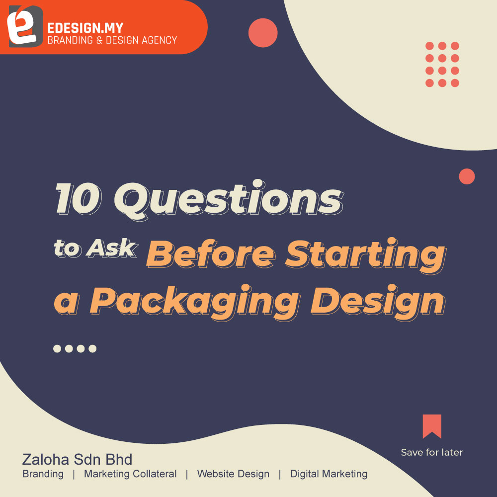 10 Questions to Ask Before Starting a Packaging Design eDesign