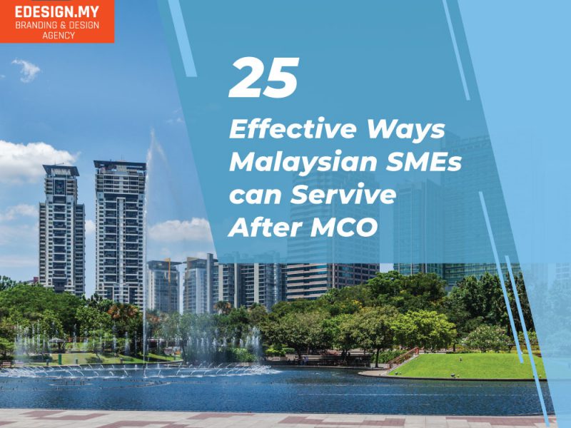 Effective Ways Malaysian SMEs can Survive after MCO