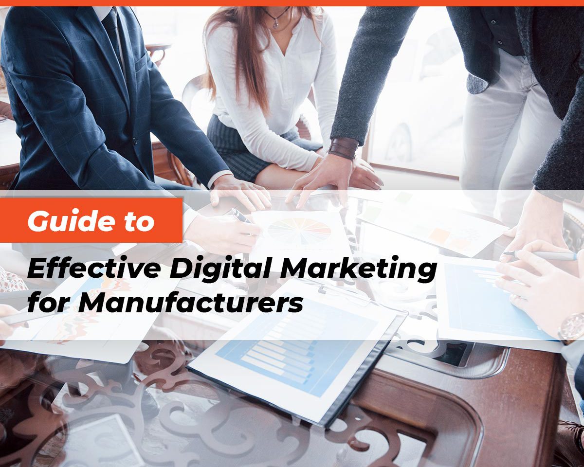 guide-to-effective-digital-marketing-for-manufacturers