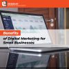benefits-of-digital-marketing-for-small-businesses