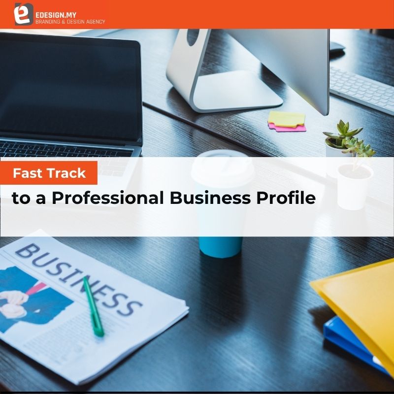 Fast Track to a Professional Business Profile - Featured Image