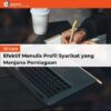 10 Cara Efektif Menulis Profil Syarikat yang Menjana Perniagaan