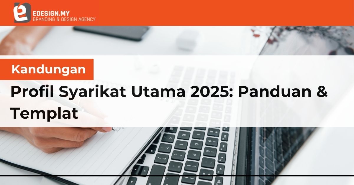 Kandungan Profil Syarikat Utama 2025: Panduan & Templat