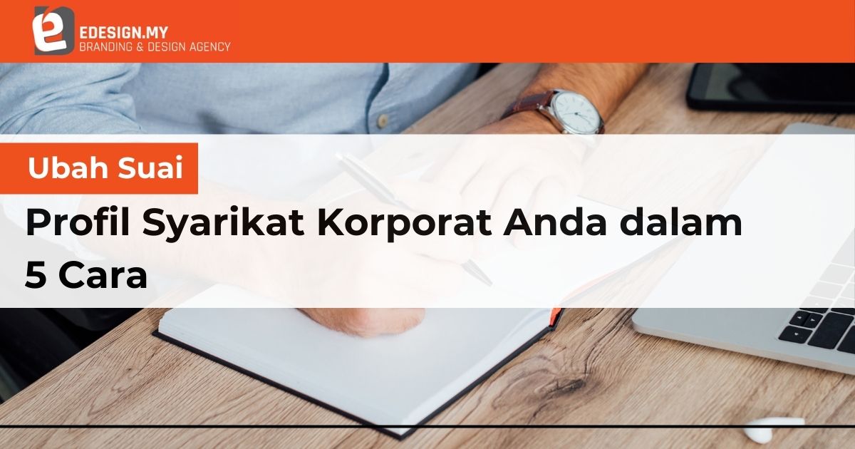 Ubah Suai Profil Syarikat Korporat Anda dalam 5 Cara
