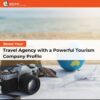 Boost Your Travel Agency with a Powerful Tourism Company Profile