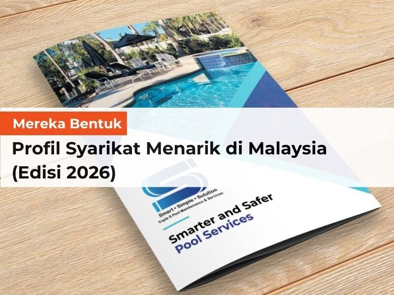 Mereka Bentuk Profil Syarikat Menarik di Malaysia (Edisi 2026)