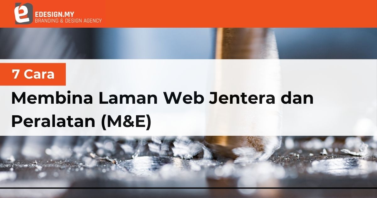7 Cara Membina Laman Web Jentera dan Peralatan (M&E)