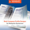 best company profile design for malaysian businesses