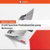 Elemen Utama Profil Syarikat Perindustrian yang Berkesan