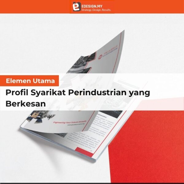 Elemen Utama Profil Syarikat Perindustrian yang Berkesan