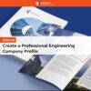 How to Create a Professional Engineering Company Profile