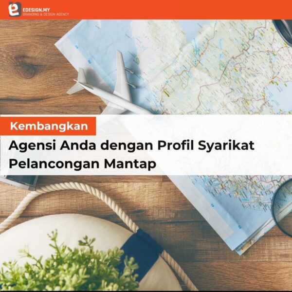 Kembangkan Agensi Anda dengan Profil Syarikat Pelancongan Mantap